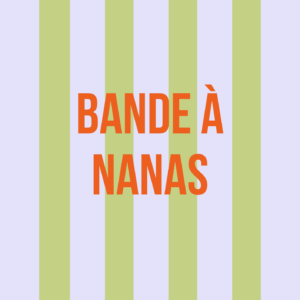 Carte message "Bande à Nanas"
